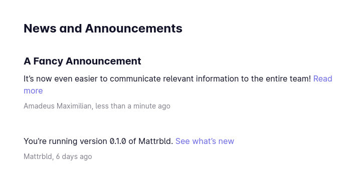 A closeup of the news section of the dashboard, showing a fancy announcement with a longer summary and a read-more link as well as the current Mattrbld version and an option to show the changelog